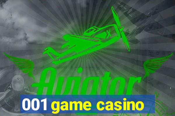 001 game casino